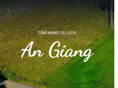 Cẩm nang du lịch An Giang năm 2024